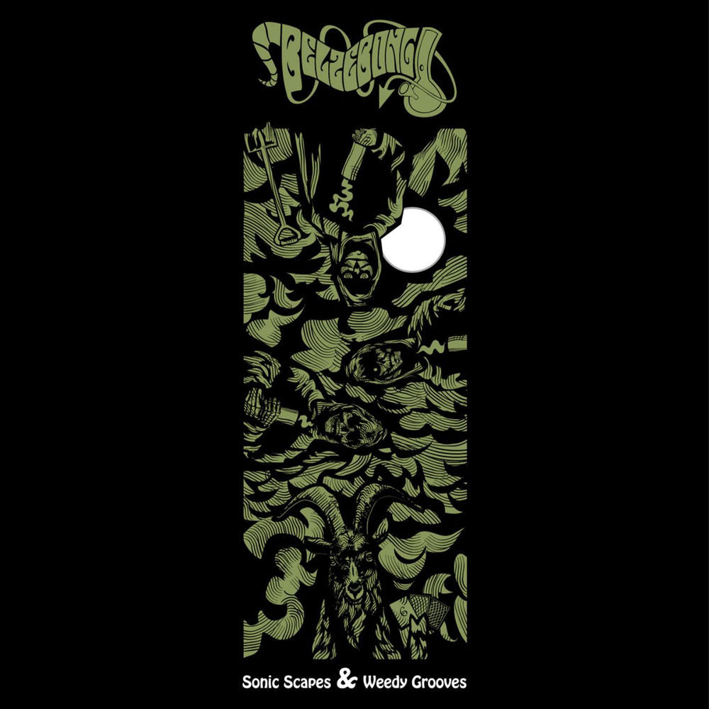 Belzebong – Sonic Scapes & Weedy Grooves
