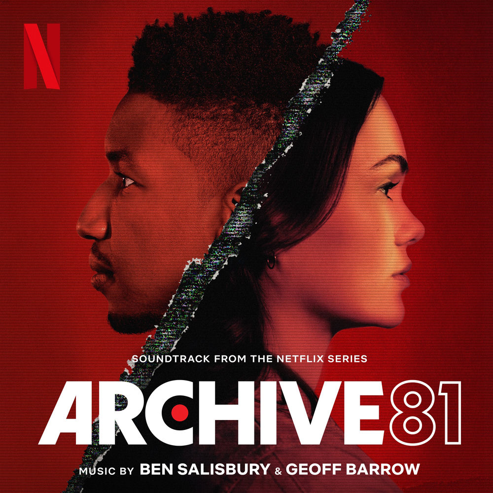 Ben Salisbury – Archive 81 (Soundtrack From The Netflix Series)