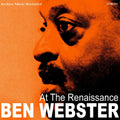 Ben Webster – At the Renaissance