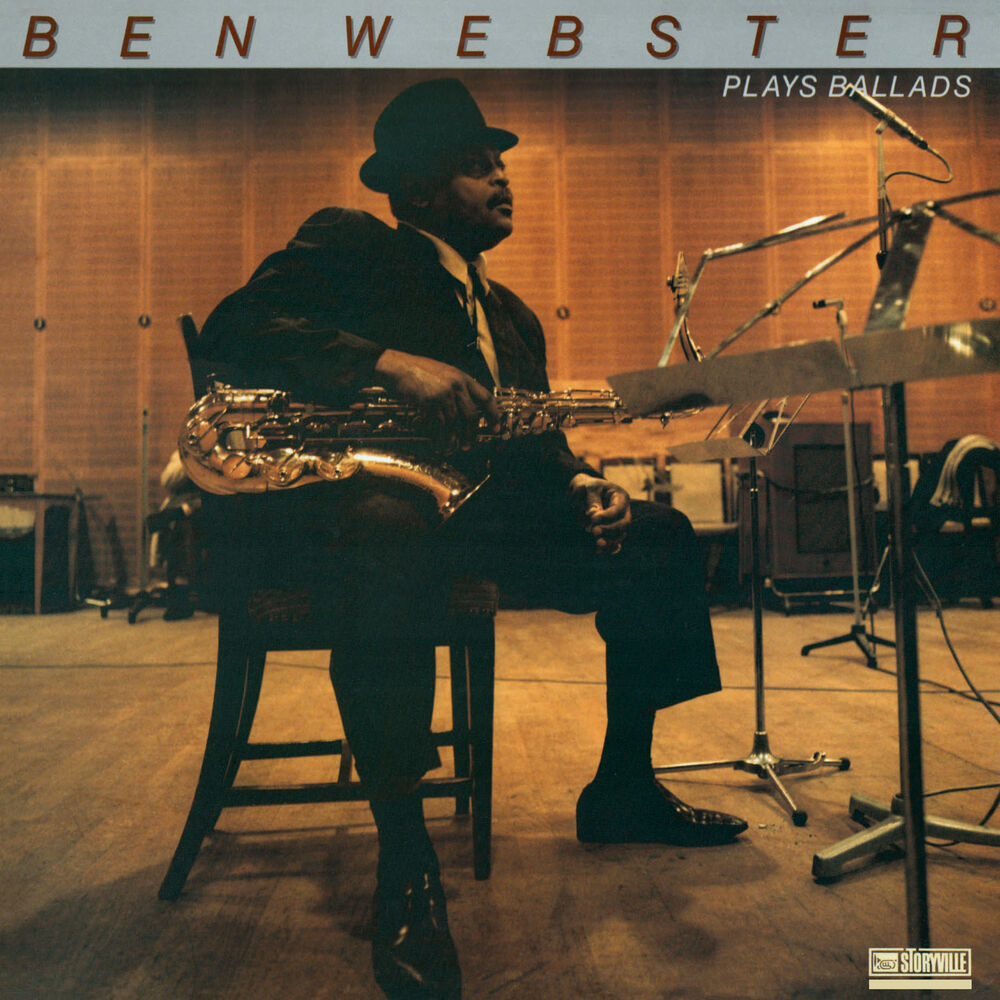 Ben Webster – Ben Webster Plays Ballads Remastered