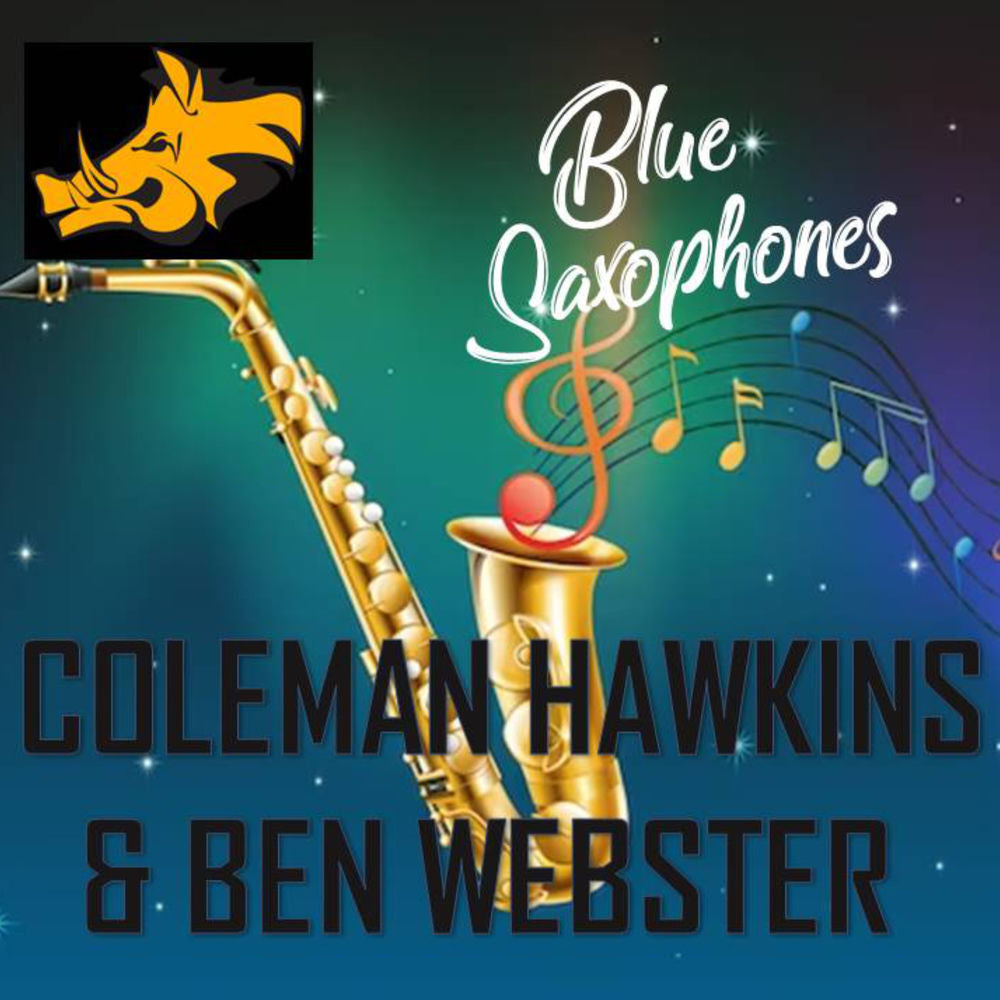 Ben Webster – Blue Saxophones