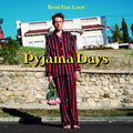 Bent Van Looy – Pyjama Days