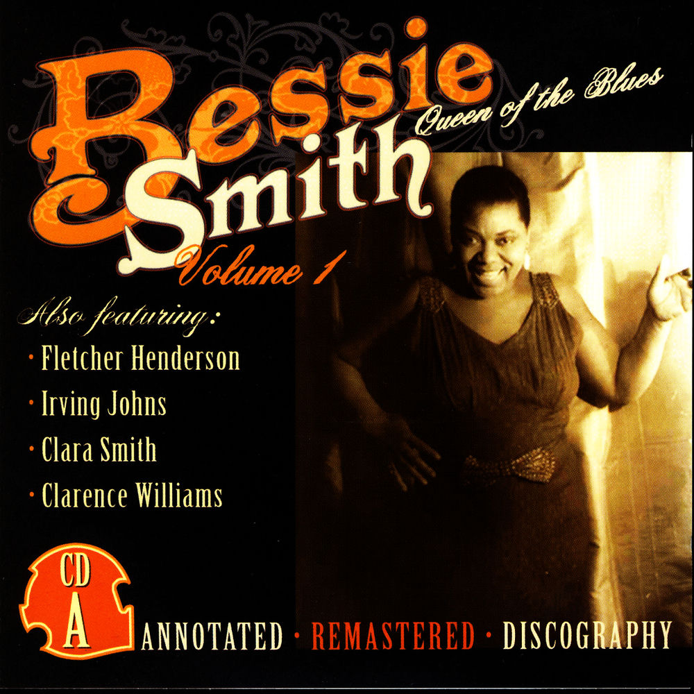 Bessie Smith – Queen Of The Blues: Volume 1 A