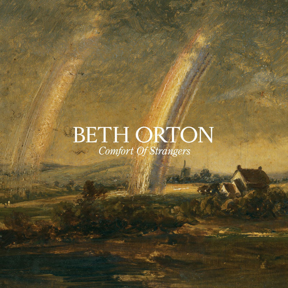 Beth Orton – Comfort Of Strangers