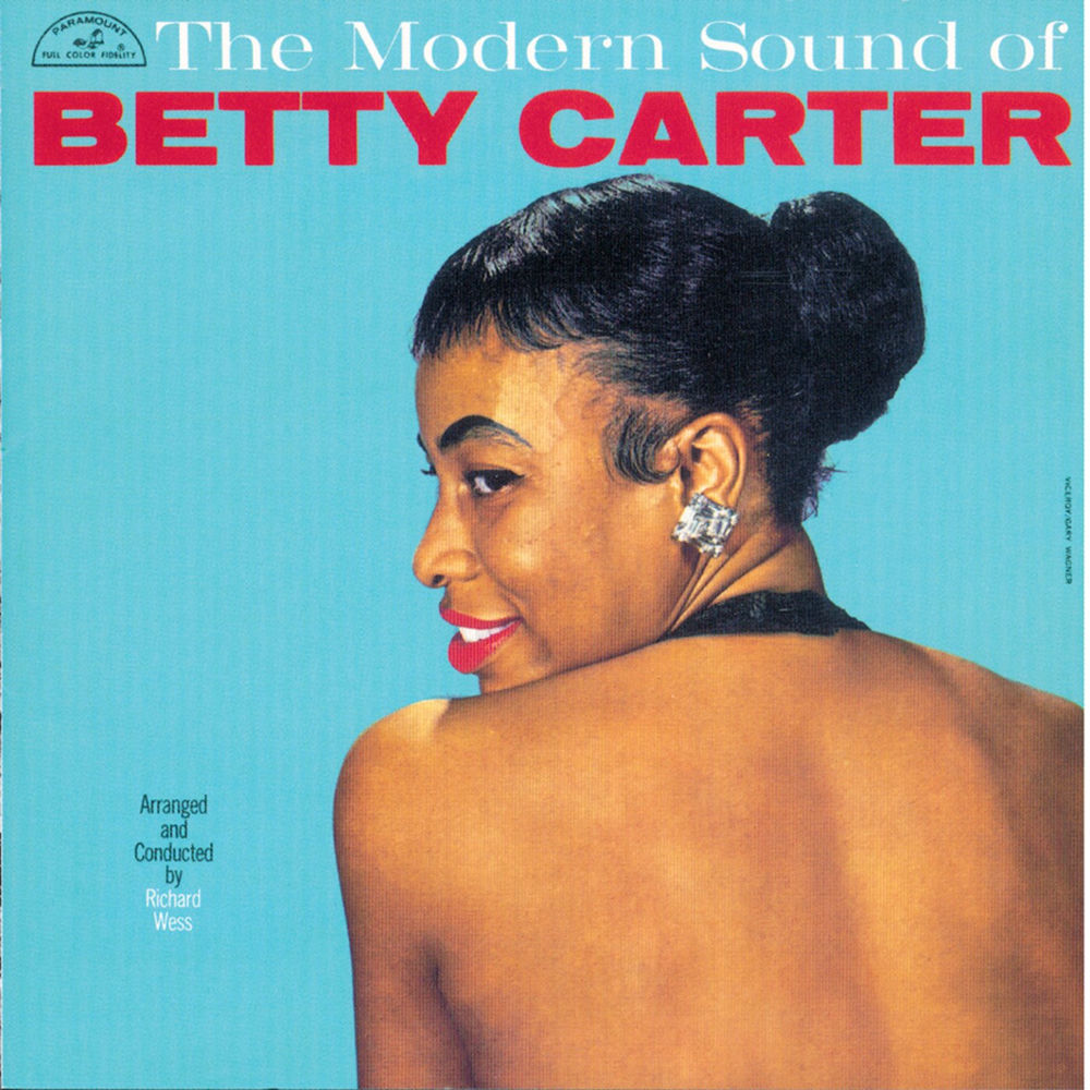 Betty Carter – The Modern Sound Of Betty Carter