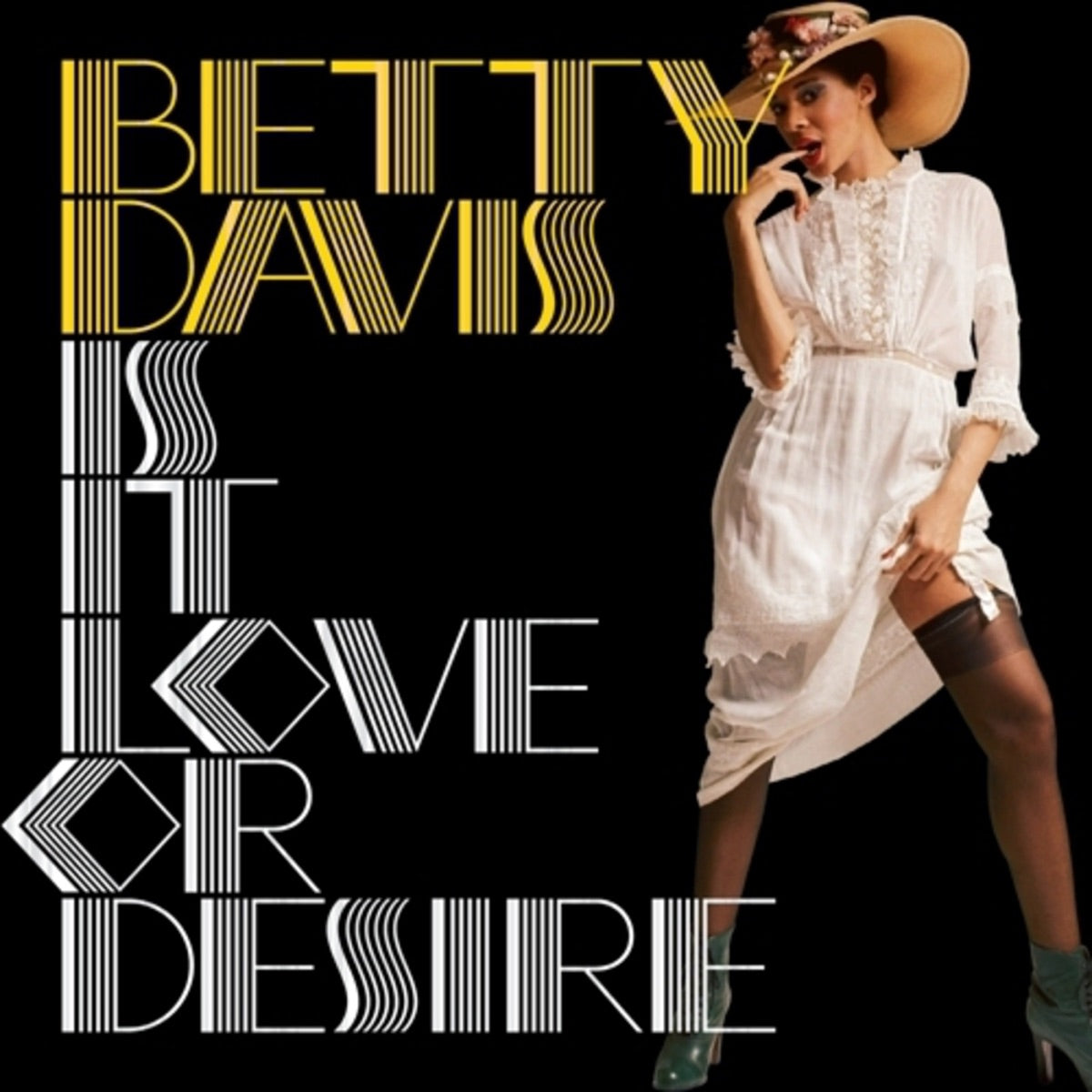 Betty Davis – Is It Love or Desire