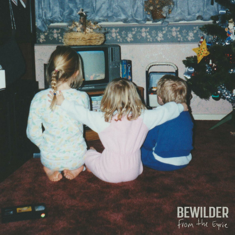 Bewilder – From The Eyrie