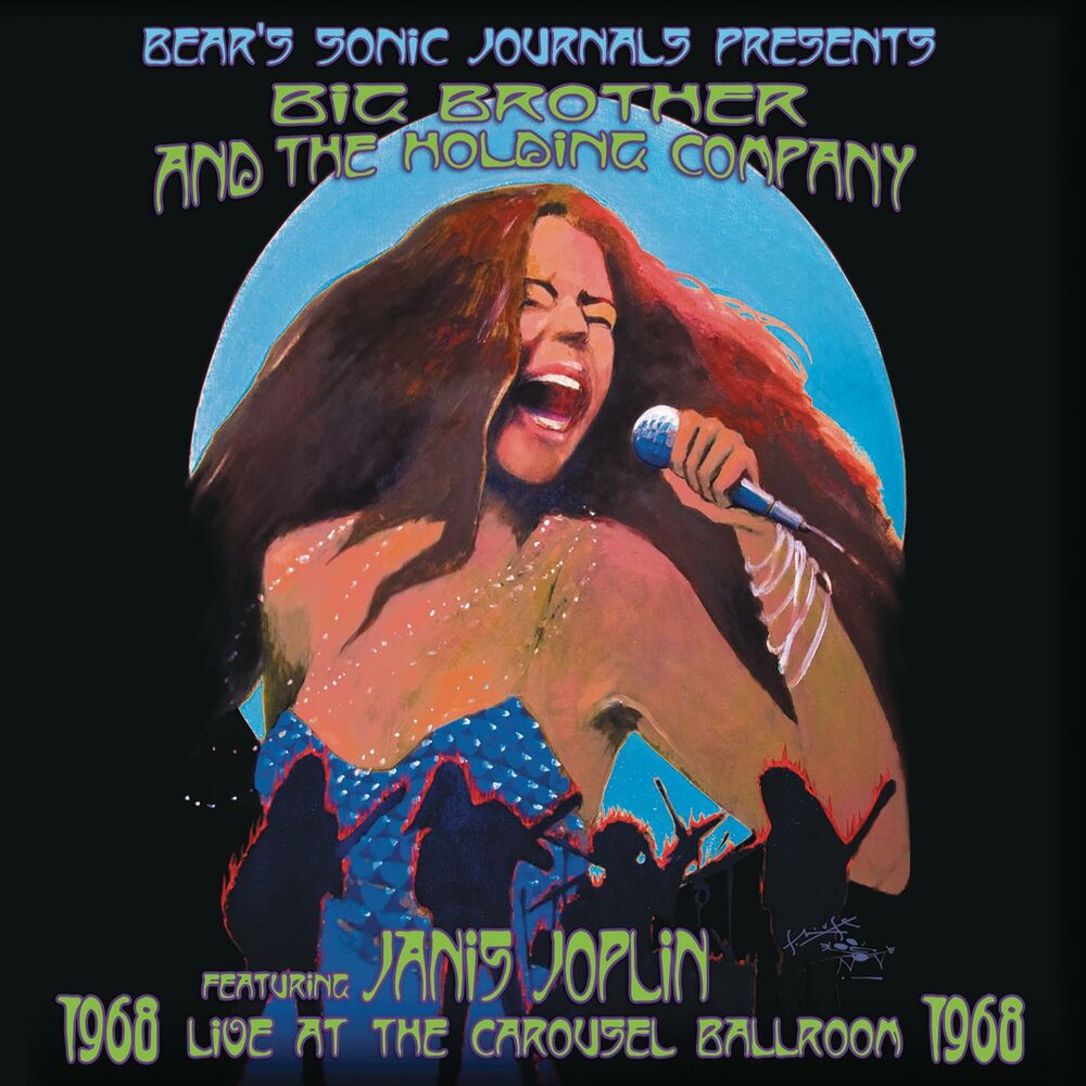 Big Brother & The Holding Company – Live At The Carousel Ballroom 1968