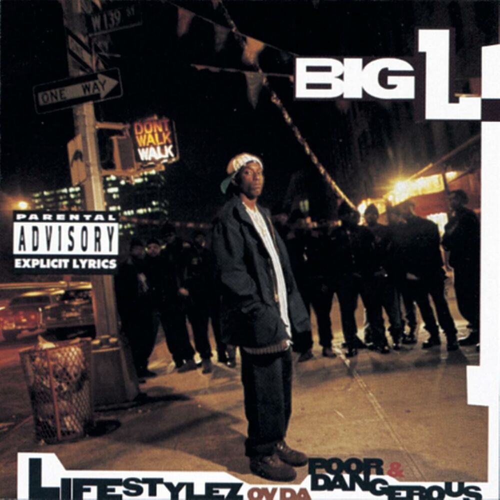 Big L – Lifestylez Ov Da Poor & Dangerous