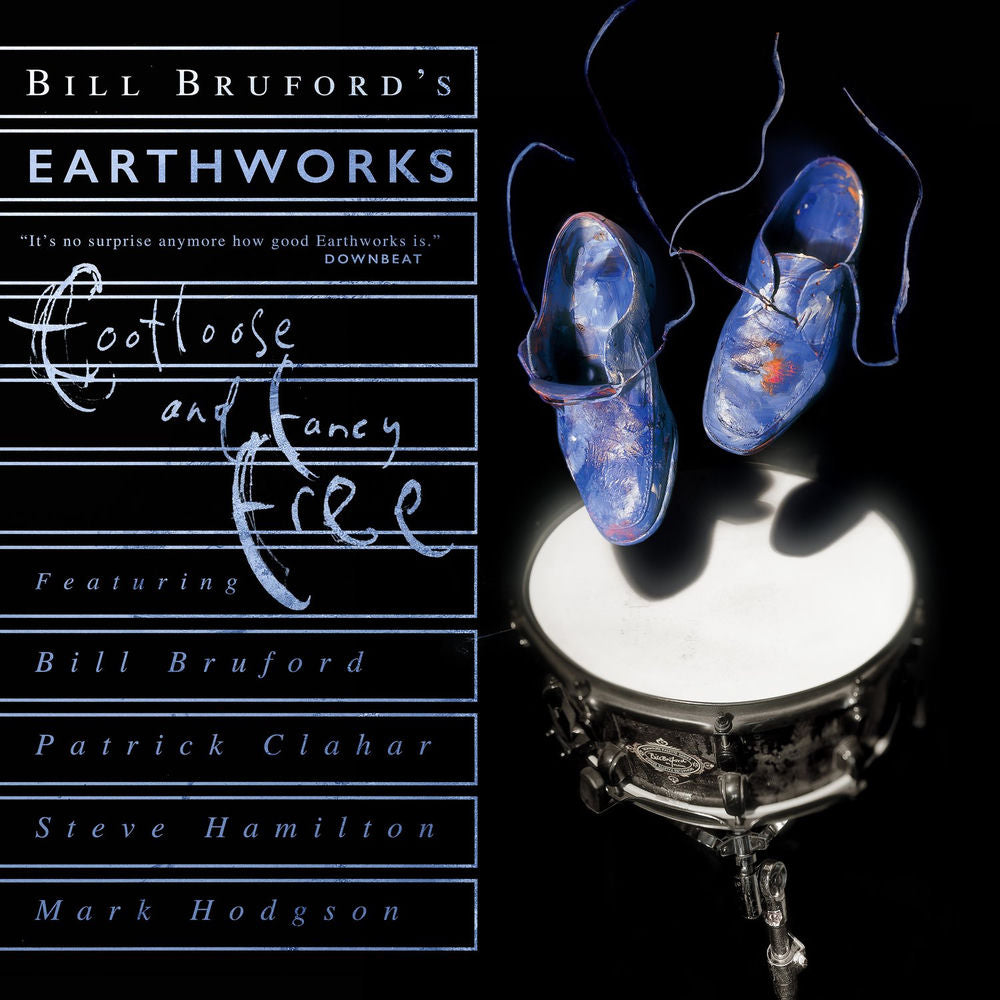 Bill Bruford's Earthworks – Footloose and Fancy Free