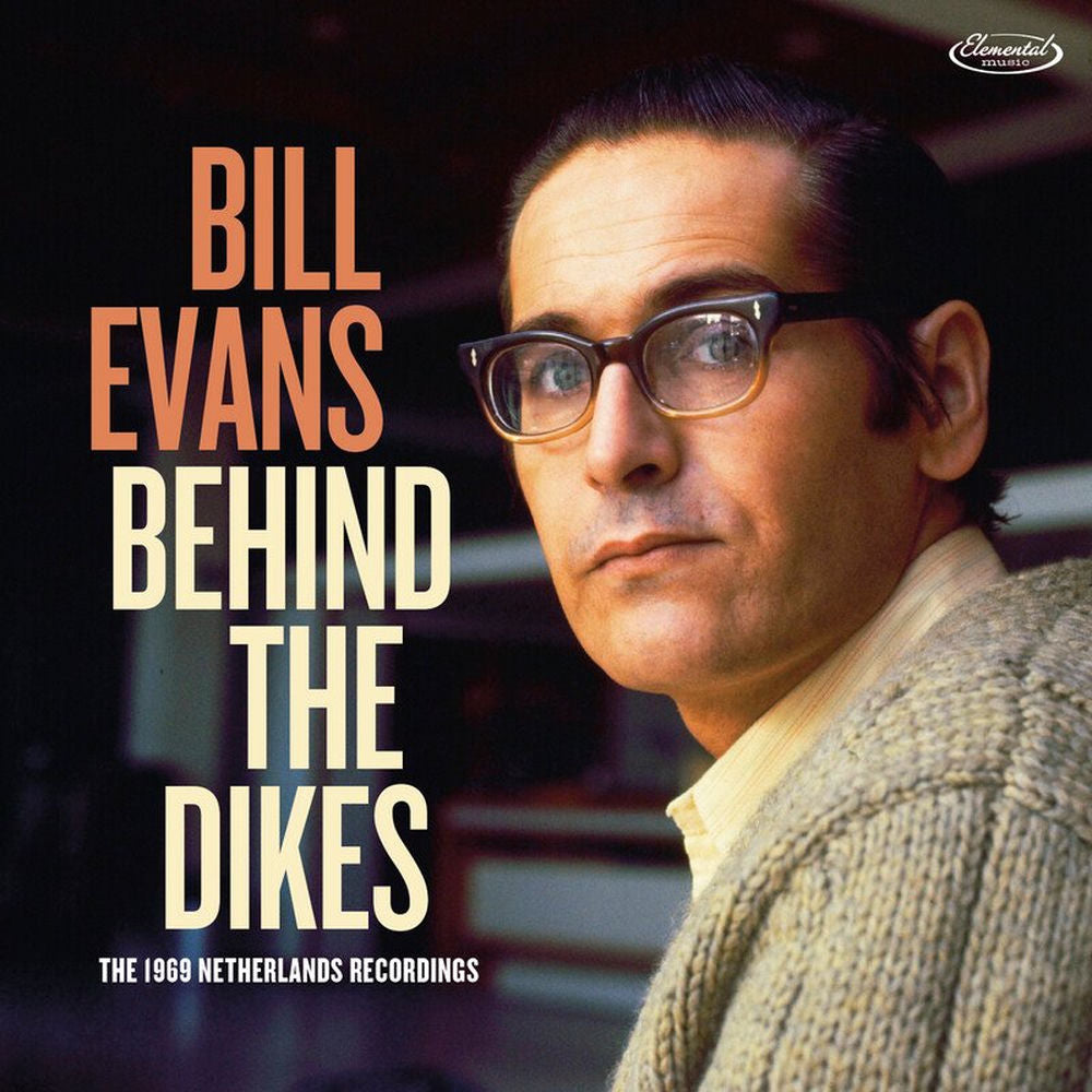 Bill Evans – Behind the Dikes: The 1969 Netherlands Recordings (Live)