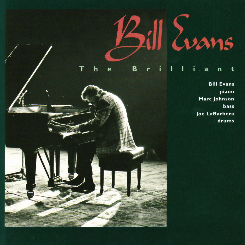 Bill Evans – The Brilliant