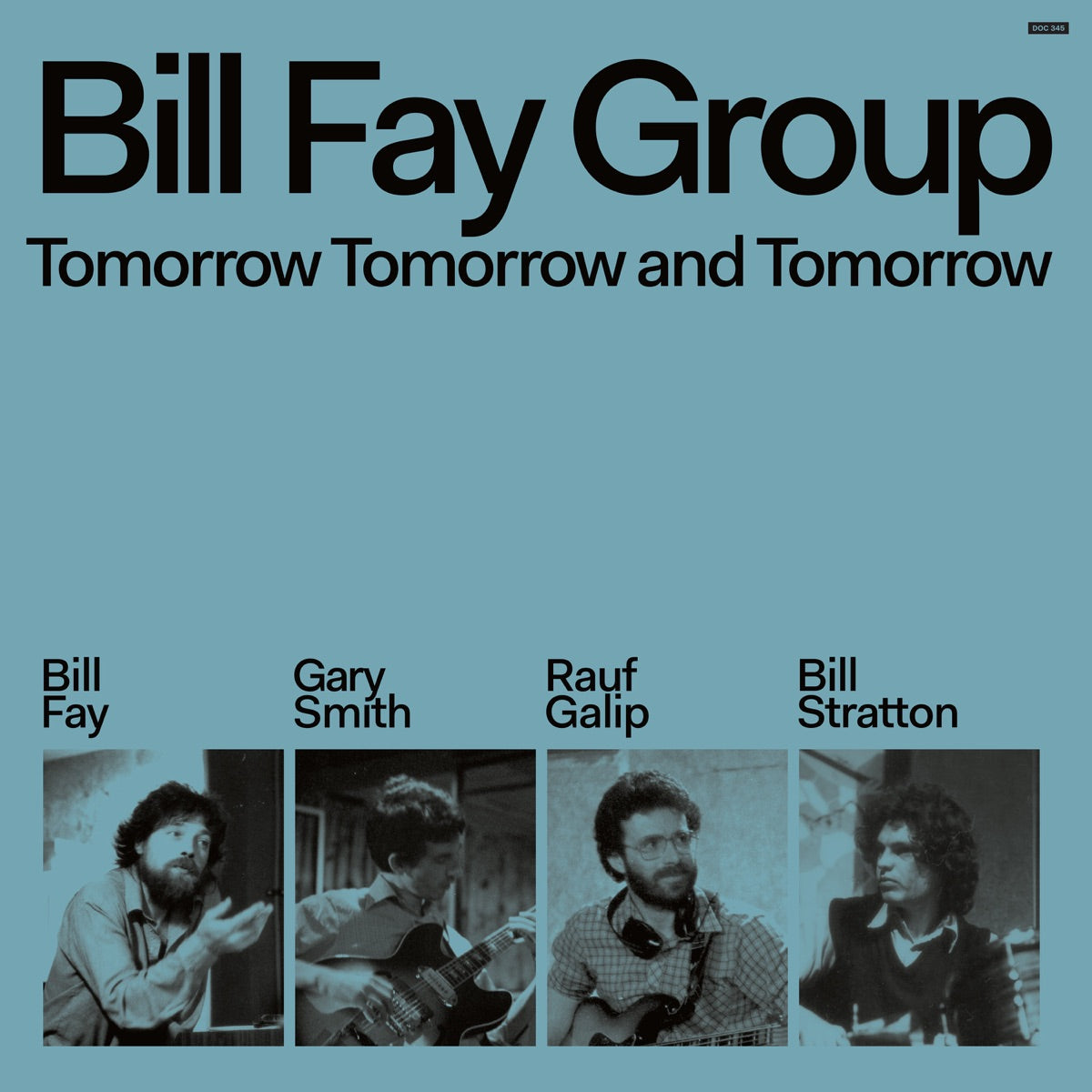 Bill Fay – Tomorrow Tomorrow and Tomorrow