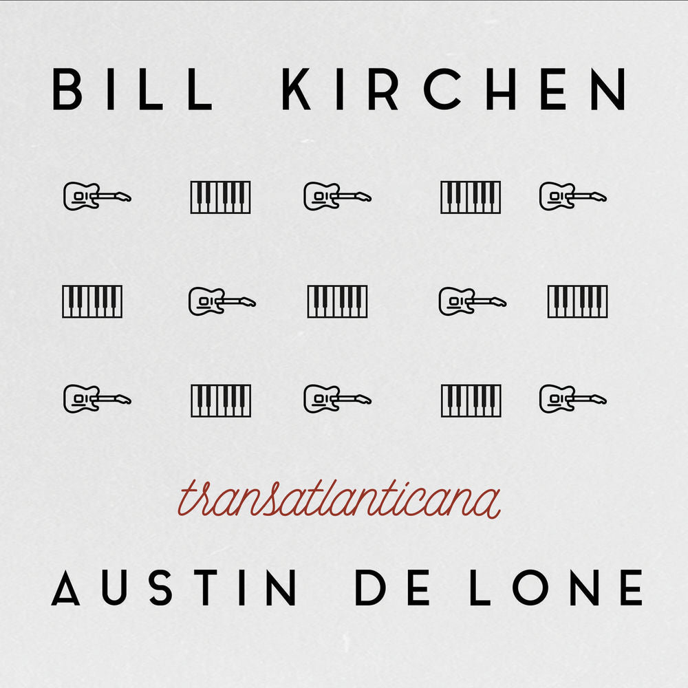 Bill Kirchen – Transatlanticana