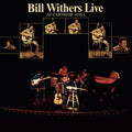 Bill Withers – Bill Withers Live At Carnegie Hall