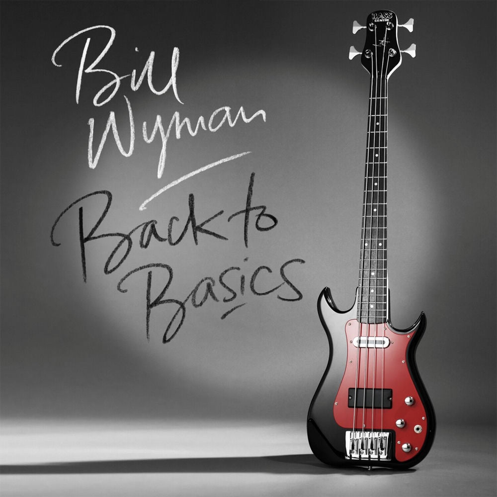 Bill Wyman – Back to Basics
