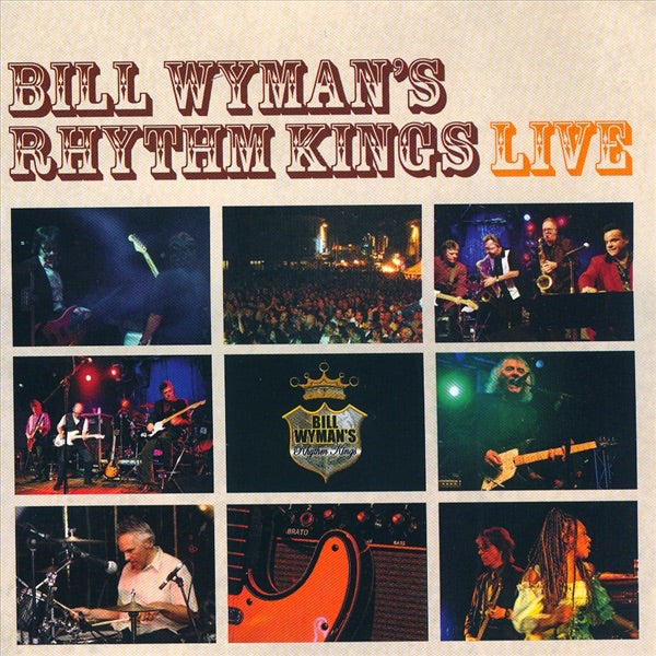 Bill Wyman's Rhythm Kings – Live