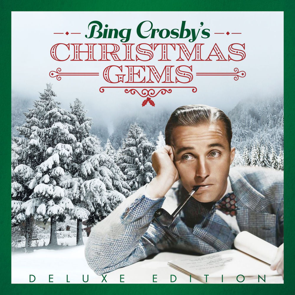 Bing Crosby – Bing Crosby's Christmas Gems (Deluxe Edition)
