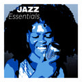 Blandade Artister – Essentials Jazz : The Ultimate Best of Jazz