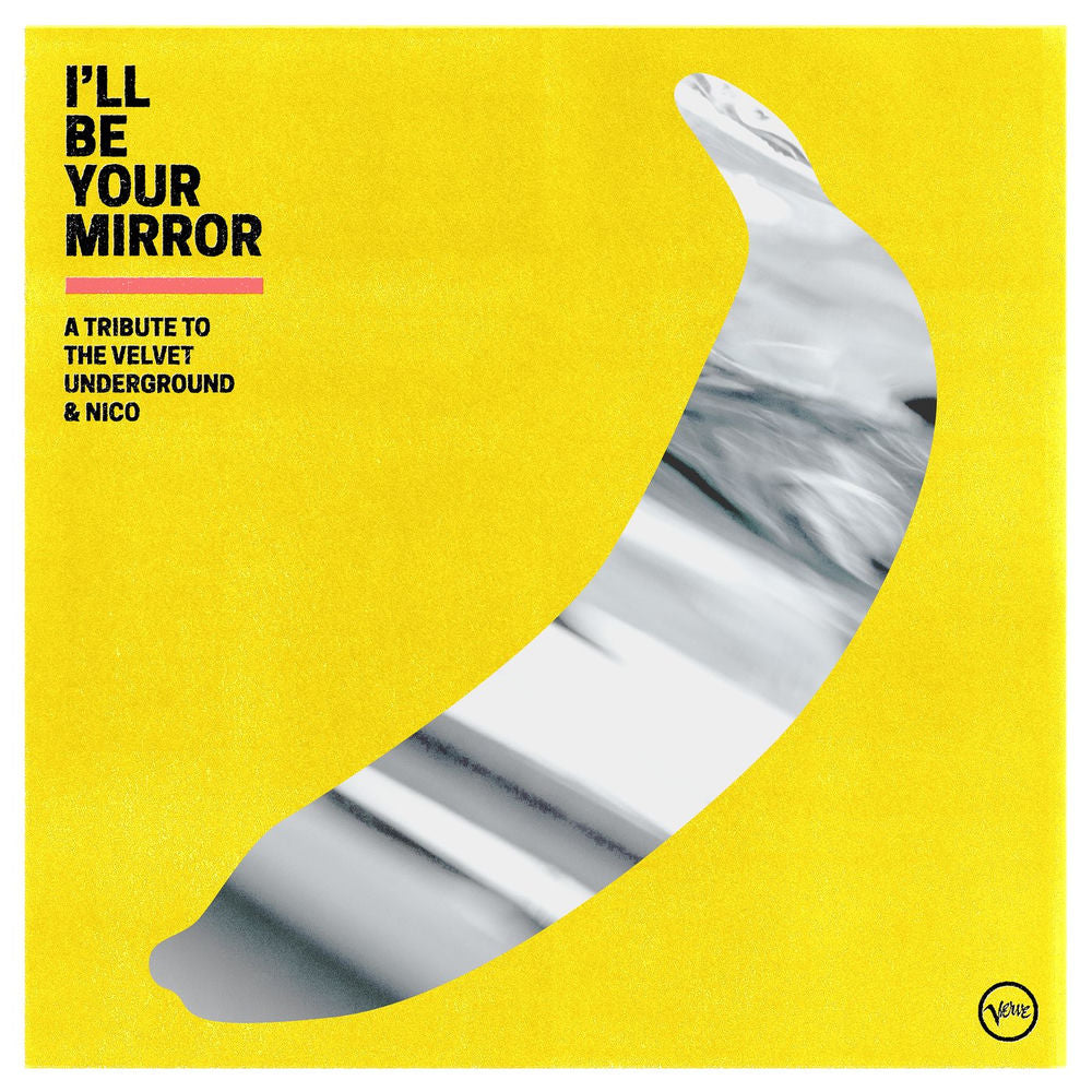 Blandade Artister – I’ll Be Your Mirror: A Tribute to The Velvet Underground & Nico