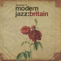 Blandade Artister – Journeys In Modern Jazz: Britain