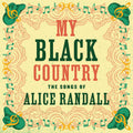 Blandade Artister – My Black Country: The Songs of Alice Randall