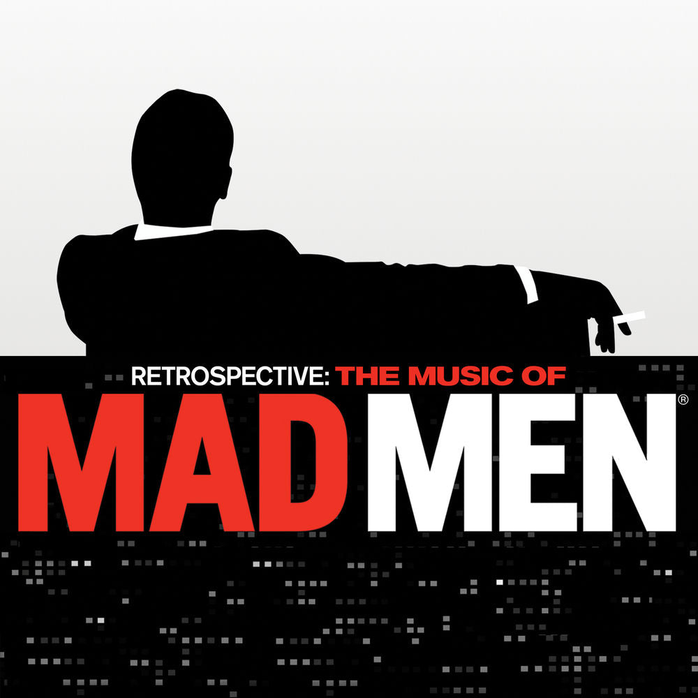 Blandade Artister – Retrospective: The Music Of Mad Men (Original Series Soundtrack)