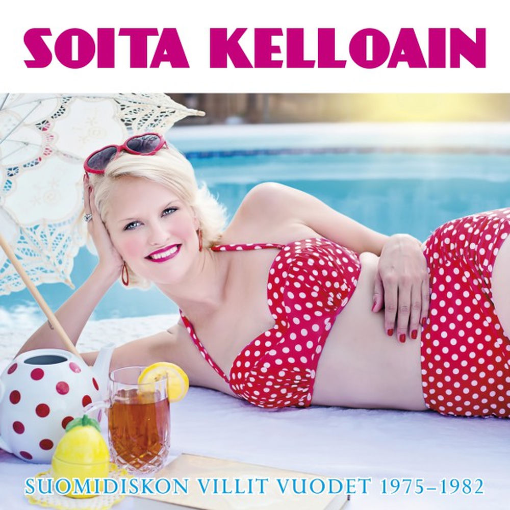 Blandade Artister – Soita kelloain - Suomidiskon villit vuodet 1975-1982