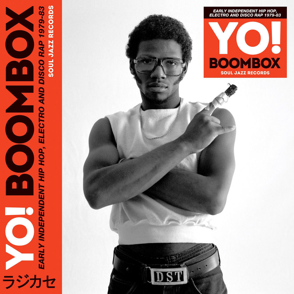 Blandade Artister – Soul Jazz Records Presents YO! BOOMBOX - Early Independent Hip Hop, Electro And Disco Rap 1979-83