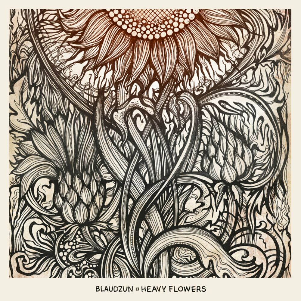 Blaudzun – Heavy Flowers