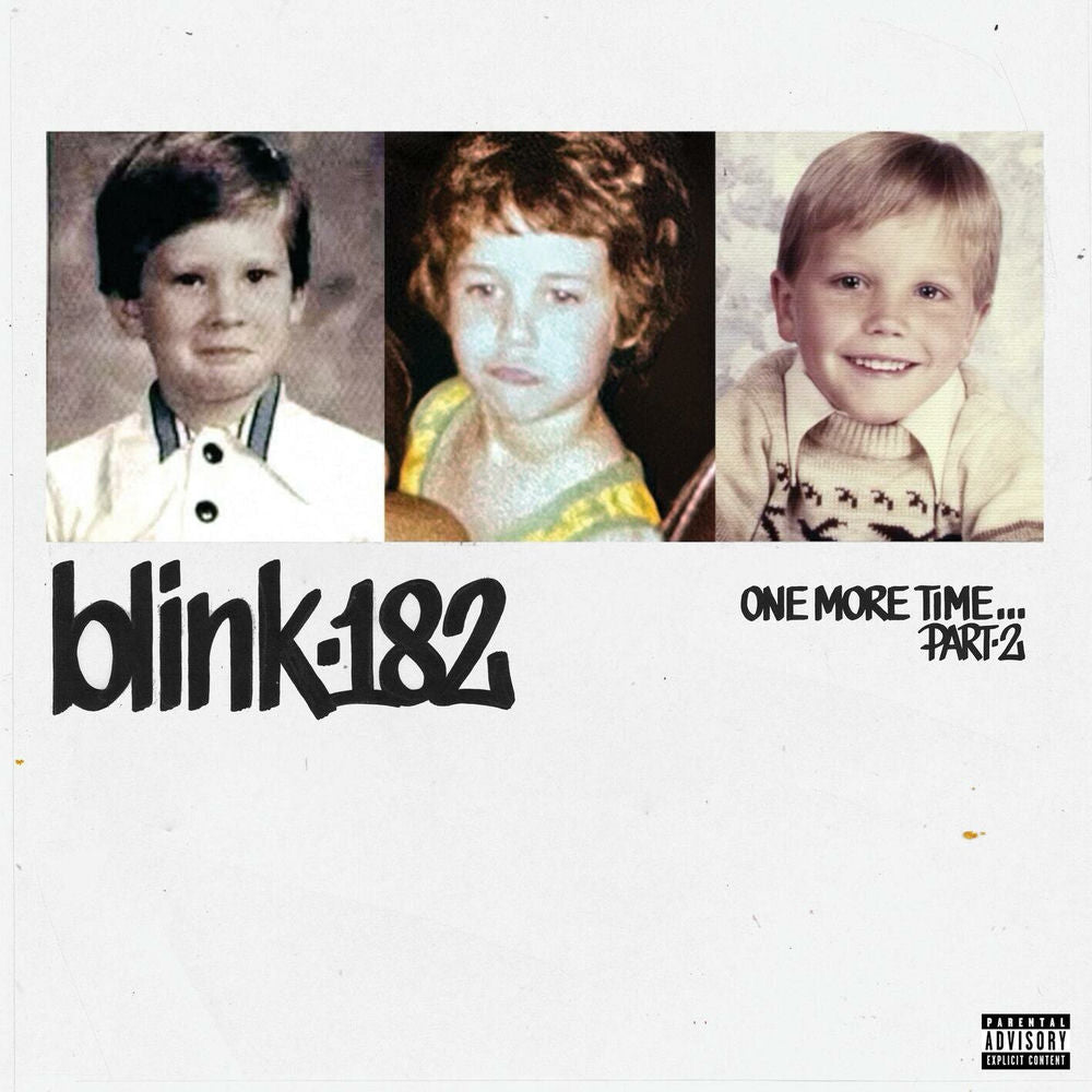 blink-182 – ONE MORE TIME... PART-2