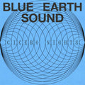 Blue Earth Sound – Cicero Nights