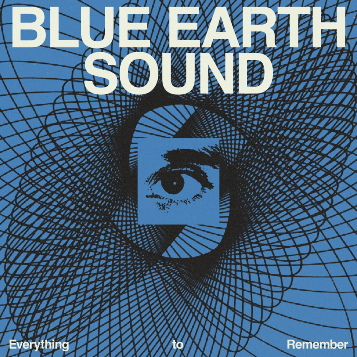 Blue Earth Sound – Everything to Remember