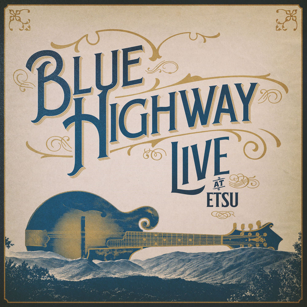 Blue Highway – Live at ETSU! A 30-Year Retrospective Event