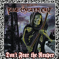 Blue Öyster Cult – Don't Fear The Reaper: The Best Of Blue Öyster Cult