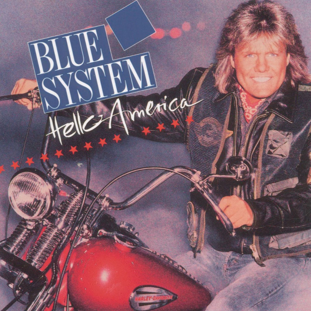 Blue System – Hello America