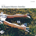 Bo Kaspers Orkester – Amerika