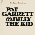 Bob Dylan – Pat Garrett & Billy The Kid (Soundtrack From The Motion Picture)
