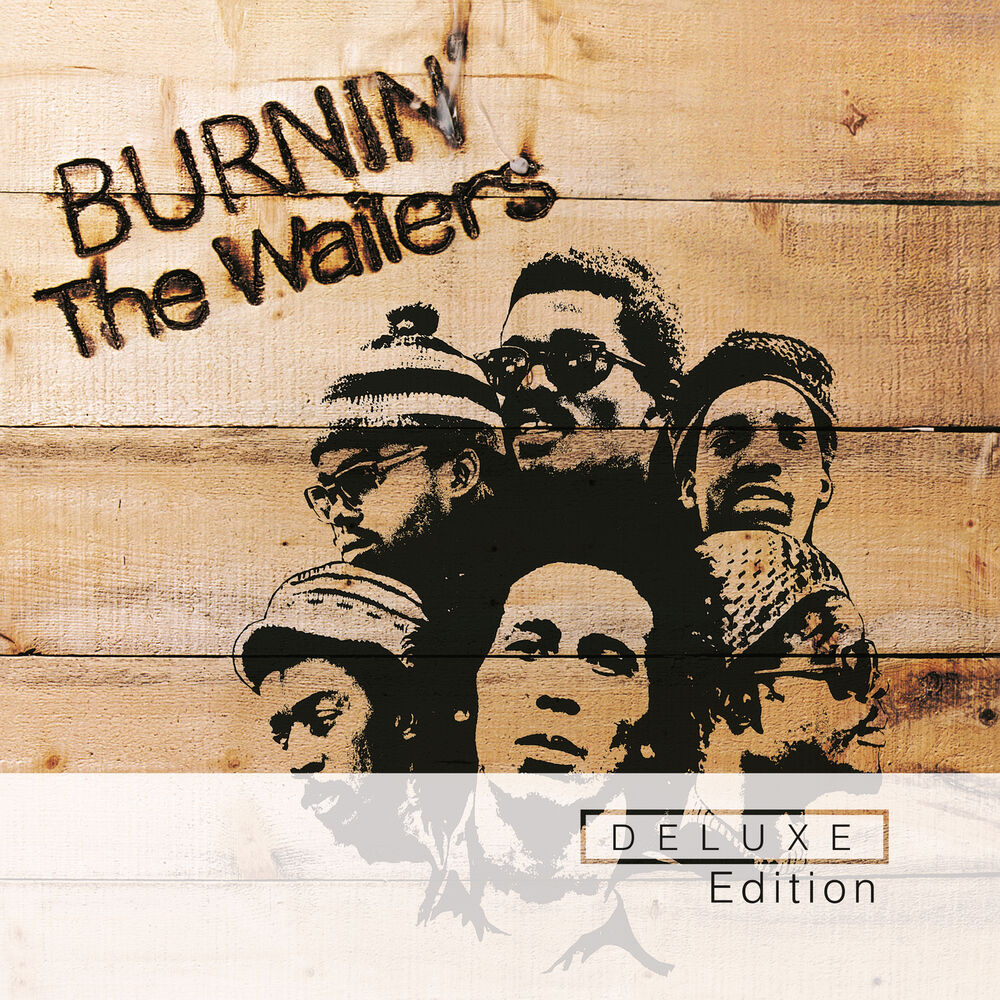 Bob Marley & The Wailers – Burnin' (Deluxe Edition)