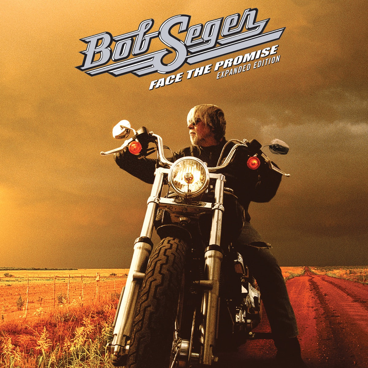 Bob Seger – Face The Promise (Expanded Edition)