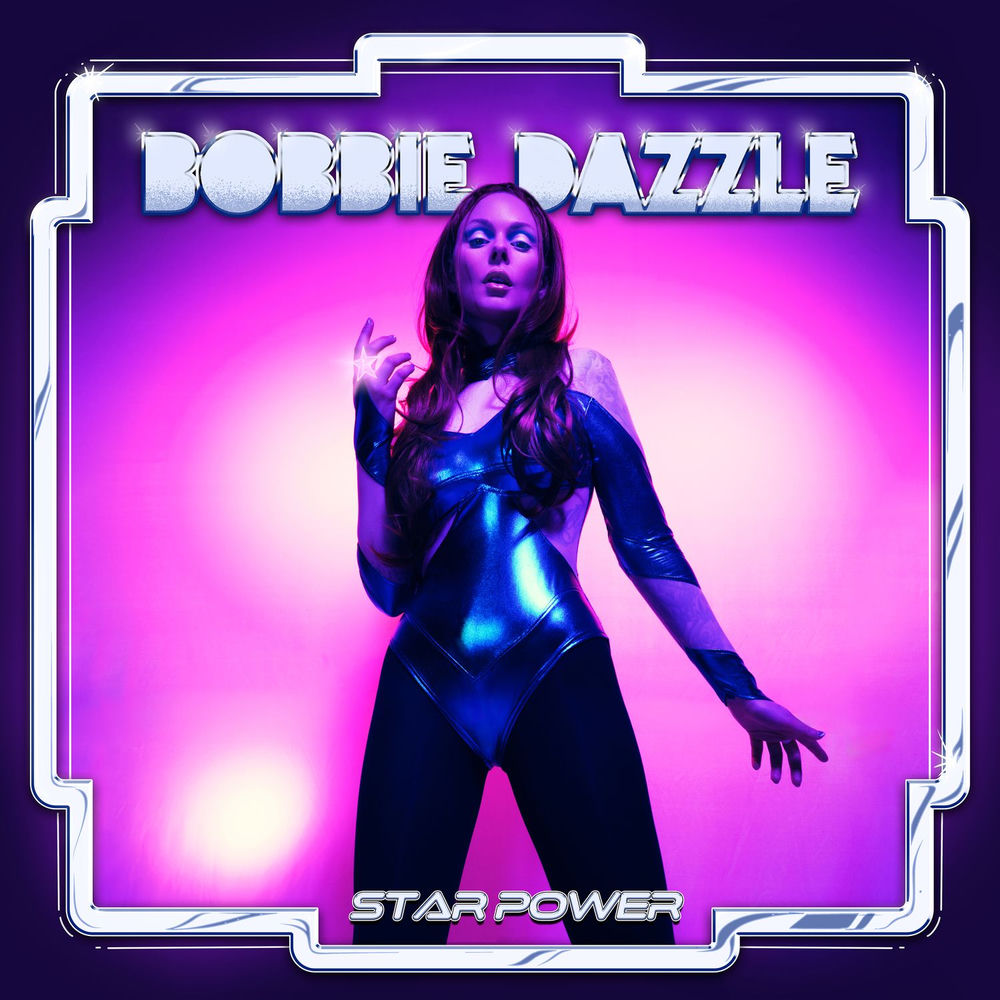 Bobbie Dazzle – Star Power