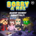 Bobby & Max – Folge 89: Agent Bobby ermittelt!
