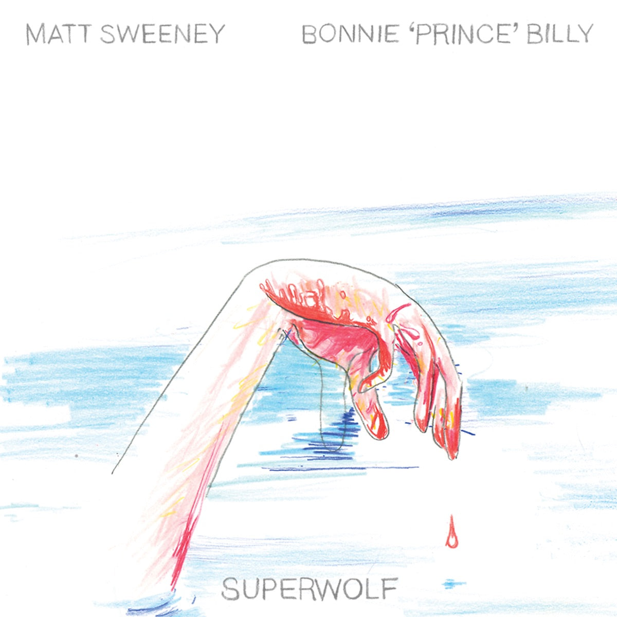 Bonnie "Prince" Billy & Matt Sweeney – Superwolf