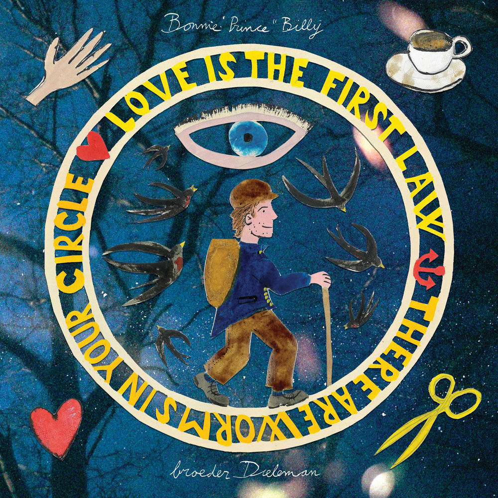 Bonnie 'Prince' Billy – Love is the first law / There are worms in your circle