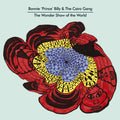 Bonnie 'Prince' Billy – The Wonder Show Of The World