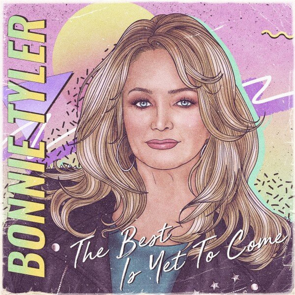 Bonnie Tyler – The Best Is yet to Come