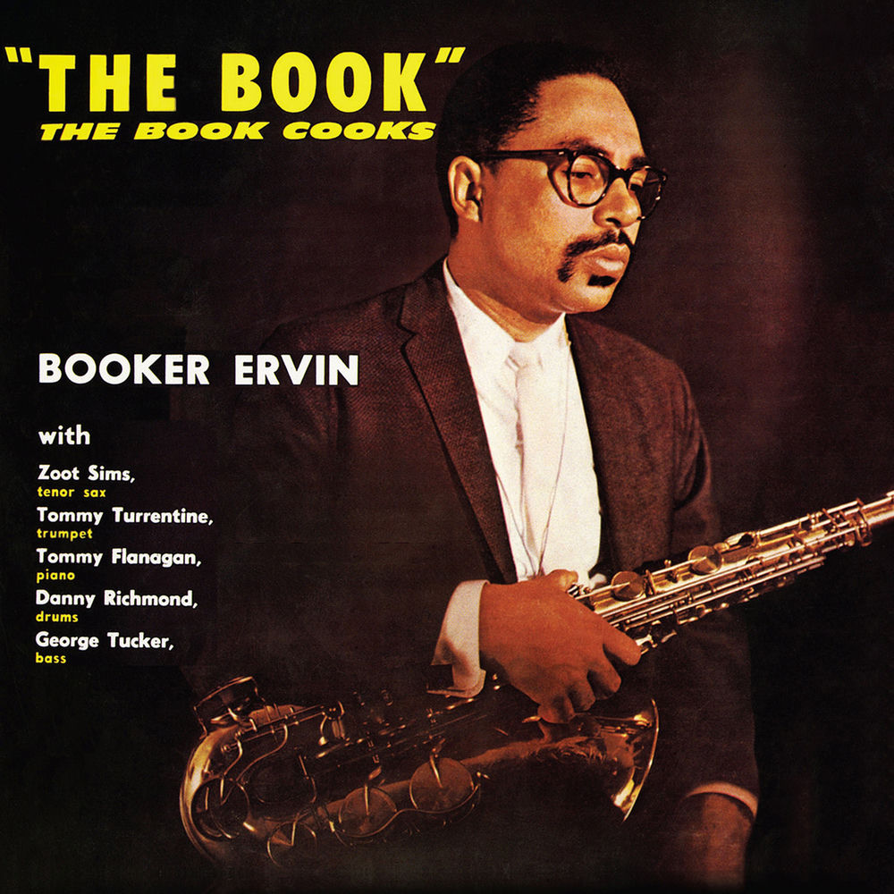 Booker Ervin – The Book Cooks