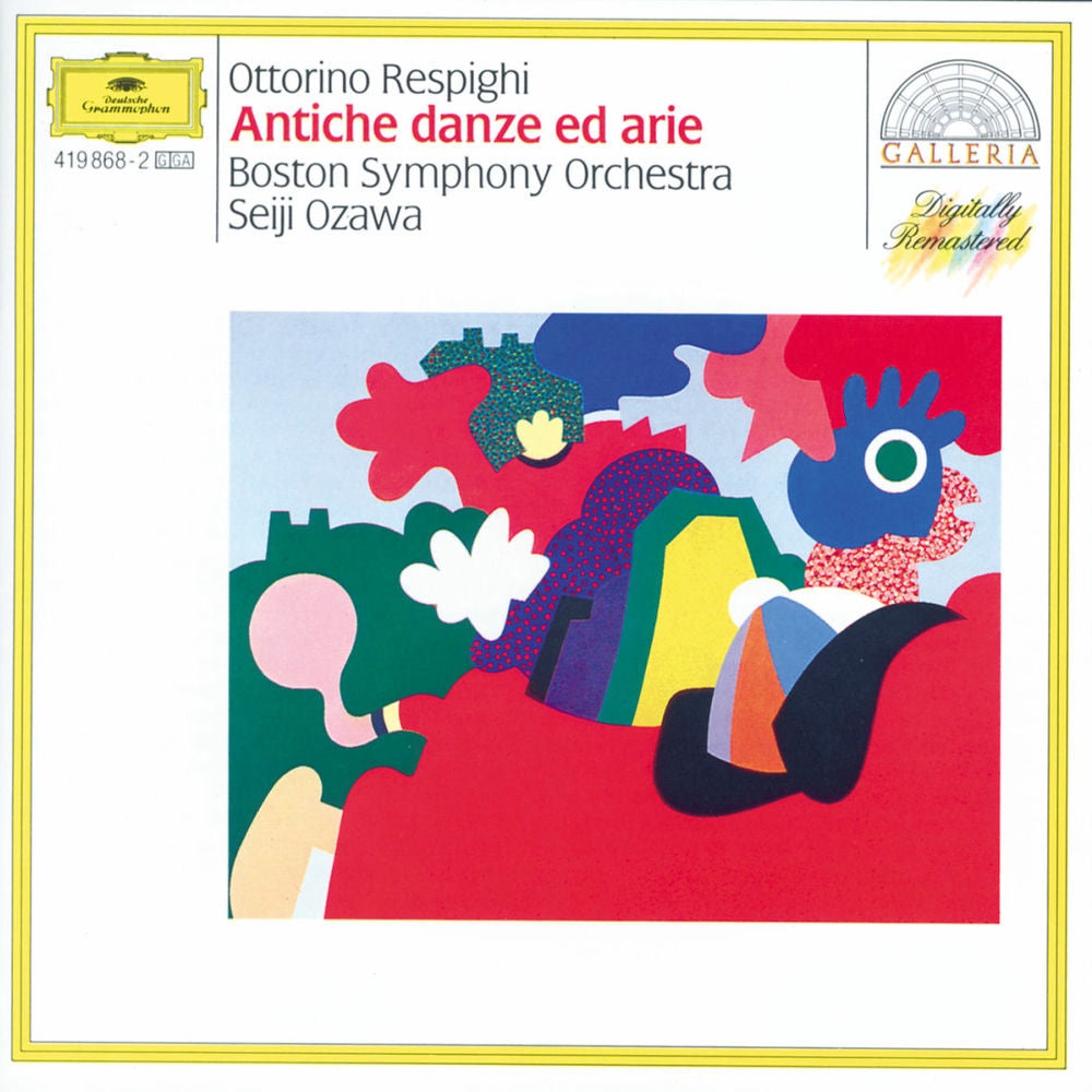 Boston Symphony Orchestra – Respighi: Ancient Airs and Dances