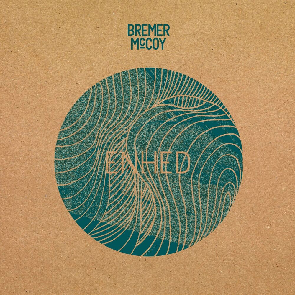 Bremer/McCoy – Enhed