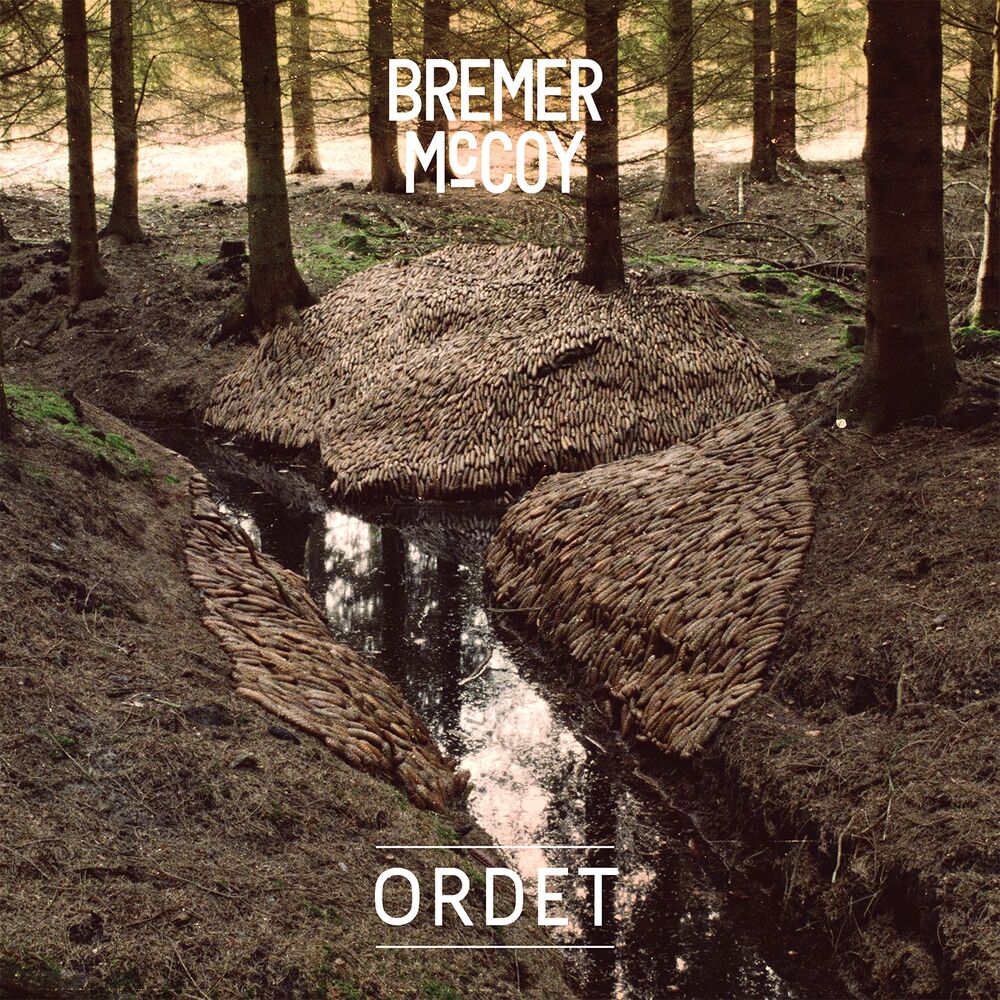 Bremer/McCoy – Ordet